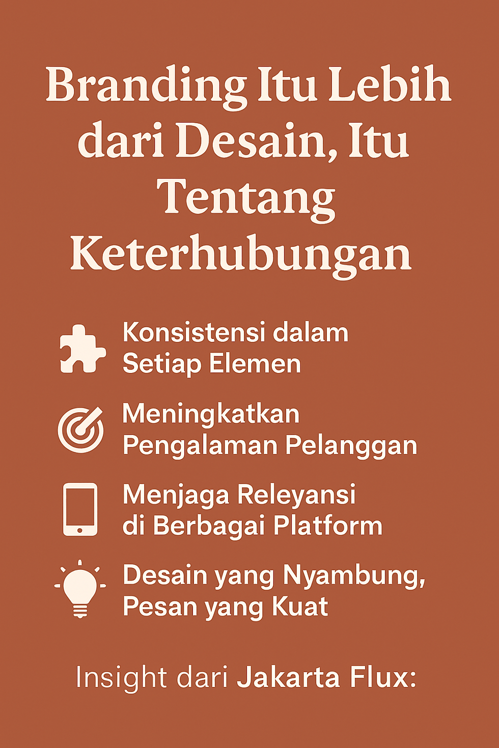 🎨 Branding Itu Lebih dari Desain, Itu Tentang Keterhubungan