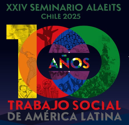 Participación de la Sociedad Chilena de Trabajo Social Clínico en el XXIV Seminario ALAEITS – Asociación Latinoamericana de Enseñanza e Investigación en Trabajo Social, Santiago de Chile