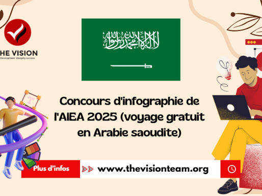 Concours d'infographie de l'AIEA 2025 (voyage gratuit en Arabie saoudite)