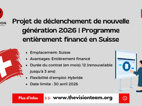 Projet de déclenchement de nouvelle génération 2026 | Programme entièrement financé en Suisse