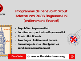 Programme de bénévolat Scout Adventures 2026 Royaume-Uni (entièrement financé)