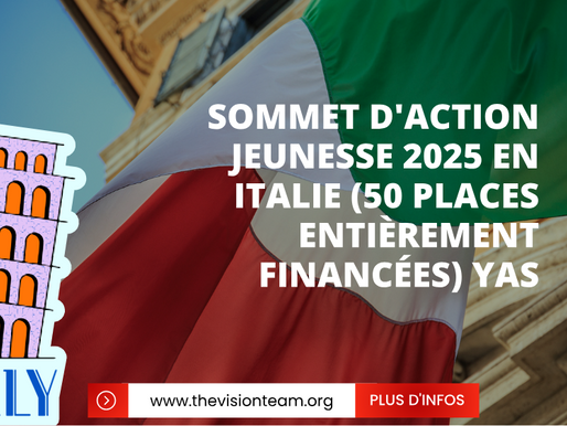 Sommet d'action jeunesse 2025 en Italie (50 places entièrement financées) YAS