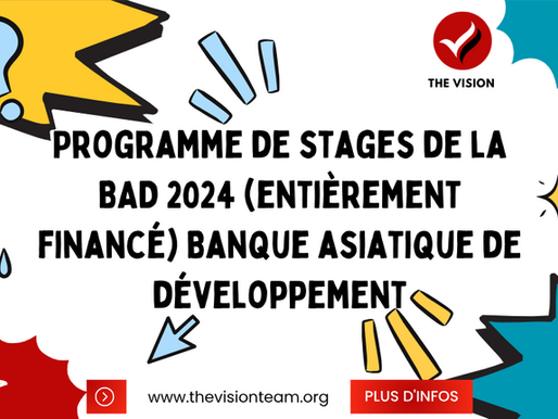Programme de stages de la BAD 2024 (entièrement financé) Banque asiatique de développement