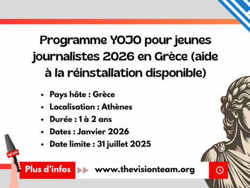 Programme YOJO pour jeunes journalistes 2026 en Grèce (aide à la réinstallation disponible)