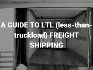 A Guide to LTL (less-than-truckload) Freight Shipping