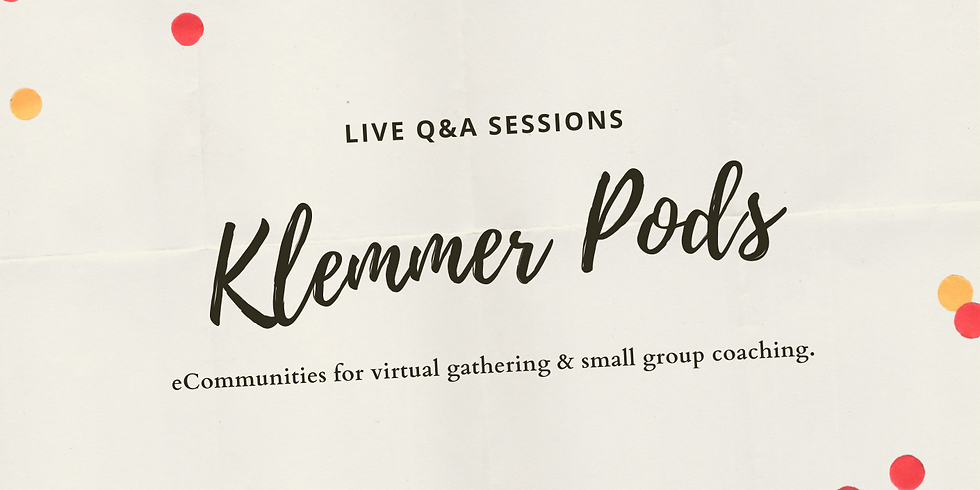 Klemmer Pods: LIVE Q&A Session - 1pm MST/MDT