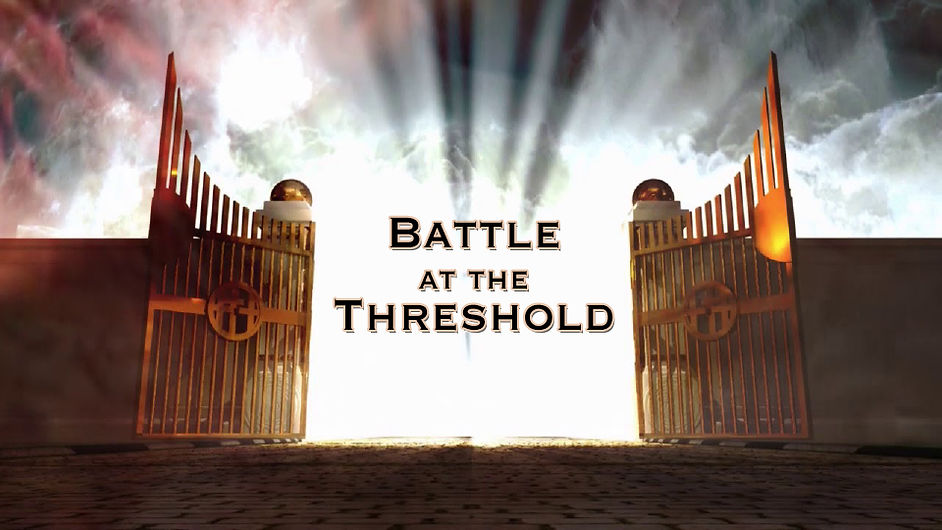 Battle at the Threshold.jpg