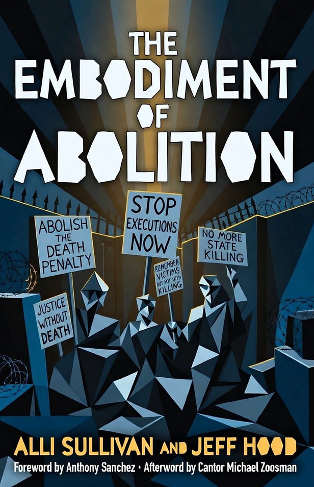 The Embodiment of Abolition