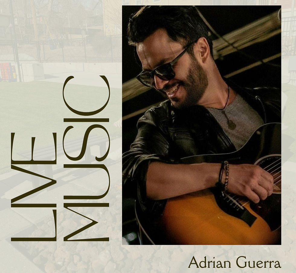 Live Music: Adrian Guerra