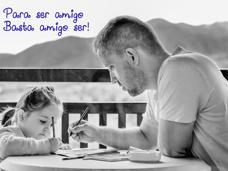 No máximo seja amigo de sua família, que no mínimo alguém de sua família será seu amigo.