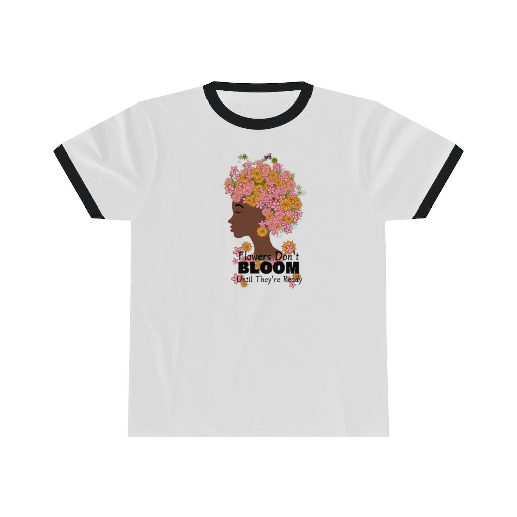 Flowers Don't Bloom Unisex Ringer Tee