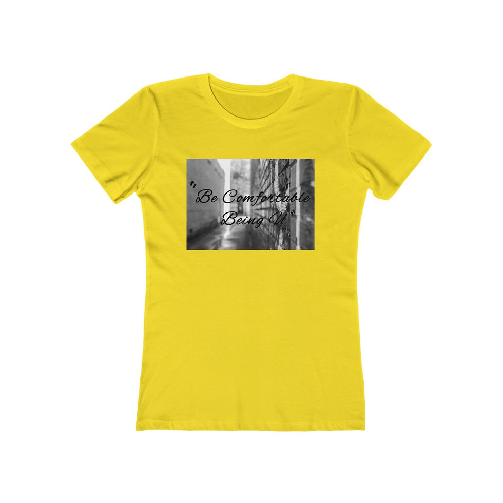 Thumbnail: Be Comfortable Being You Women's The Boyfriend Tee