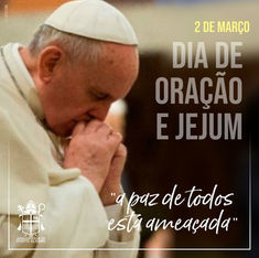 Papa Francisco convoca Dia de oração e jejum em 2 de março