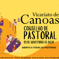 Conselho de Pastoral do Vicariato de Canoas 09 de Novembro