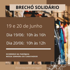 Paróquia Nossa Senhora do Caravaggio de Canoas realiza Brechó Solidário