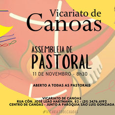 Assembleia de pastoral do Vicariato de Canoas  11 de novembro