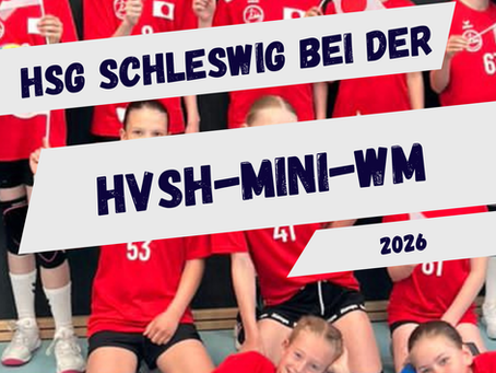 HVSH Mini-WM in Heide – unsere wE mittendrin! 🌍🤾♀️