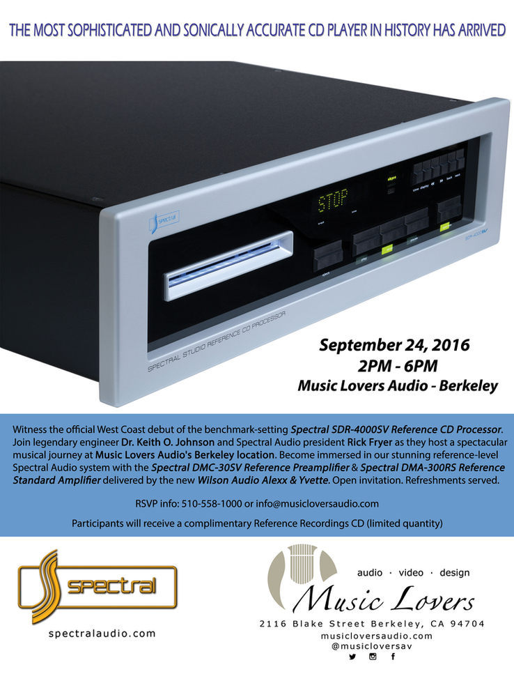 Spectral SDR4000SV CD player Debut Music Lovers Berkeley 9/24/16