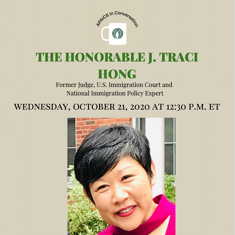 APAICS in Conversation: The Honorable J. Traci Hong