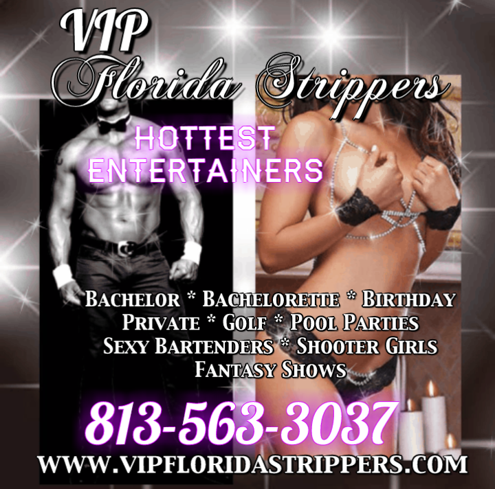 Florida Strippers | Tampa, FL | Bachelor - Birthday - Private Parties