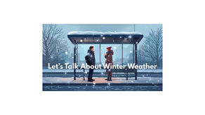 Let's Talk About Winter Weather
