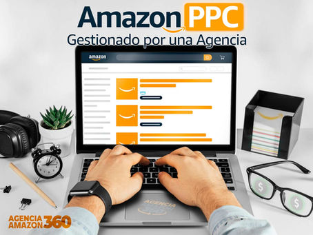 Amazon PPC: ¿delegar en una agencia Amazon?