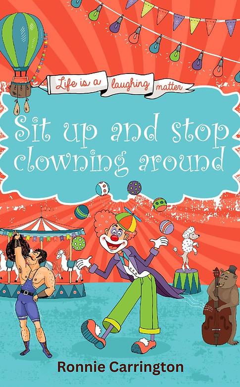 Front Cover - Stop Clowning Book with author.jpg