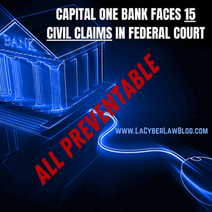 Capital One Data Breach Litigation Continues – All Preventable