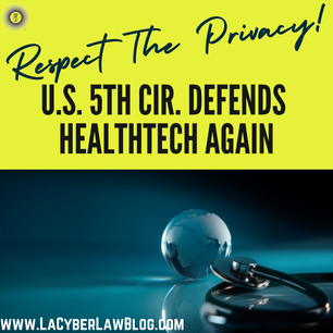 U.S. 5th Cir. Defends HealthTech Again!