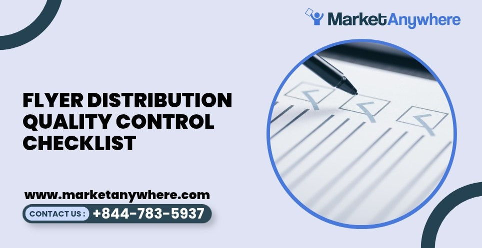 Flyer Distribution Quality Control Checklist