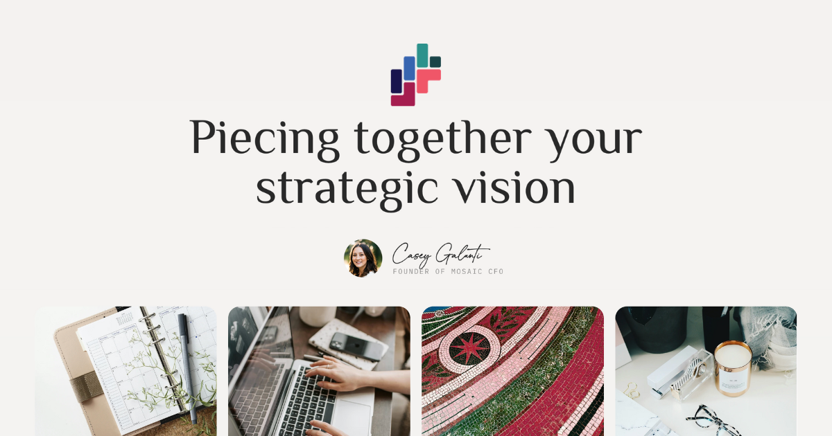 Mosaic CFO | Empowering solopreneurs and small business owners