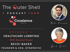 The Outer Shell Podcast: Healthcare Lobbying