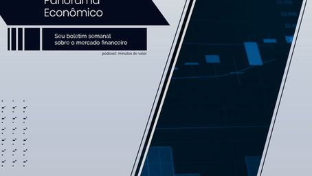 Panorama Econômico — 13/03/23