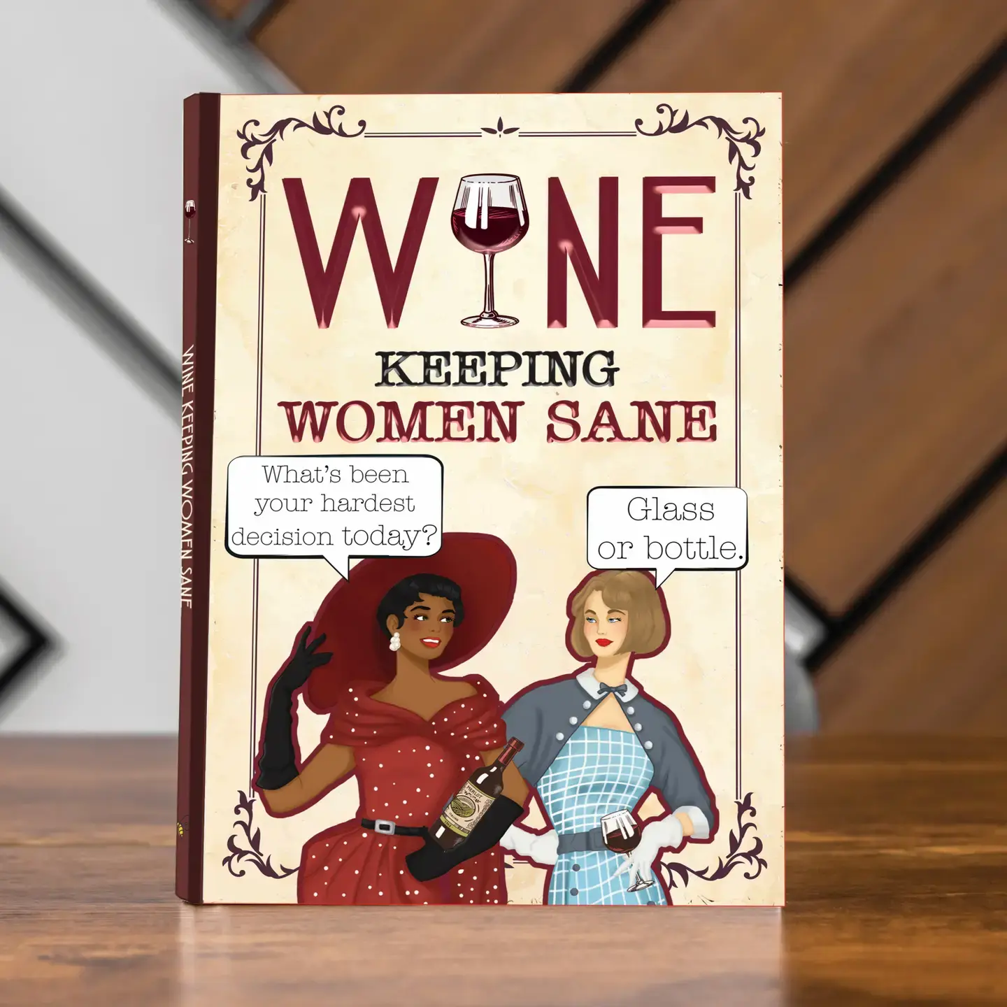 Wine - Keeping Women Sane - Books For Her/Gifts For Women