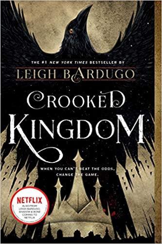 Crooked Kingdom: A Sequel to Six of Crows (Six of Crows, 2)