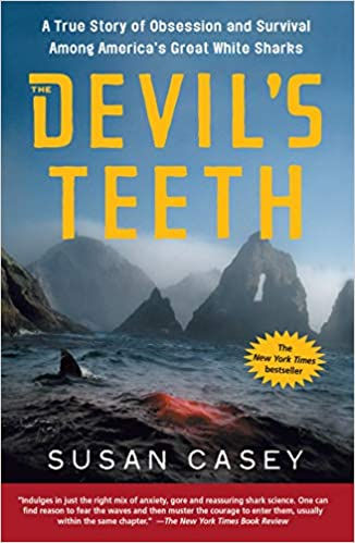 Thumbnail: The Devil's Teeth: A True Story of Obsession and Survival Among America's Great