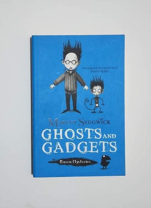 Ghosts and Gadgets (Raven Mysteries)