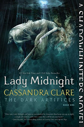 Dark Artifices 1 Lady Midnight: Volume 1 (The Dark Artifices)