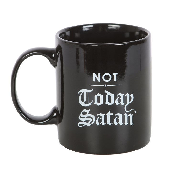 NOT TODAY SATAN MUG