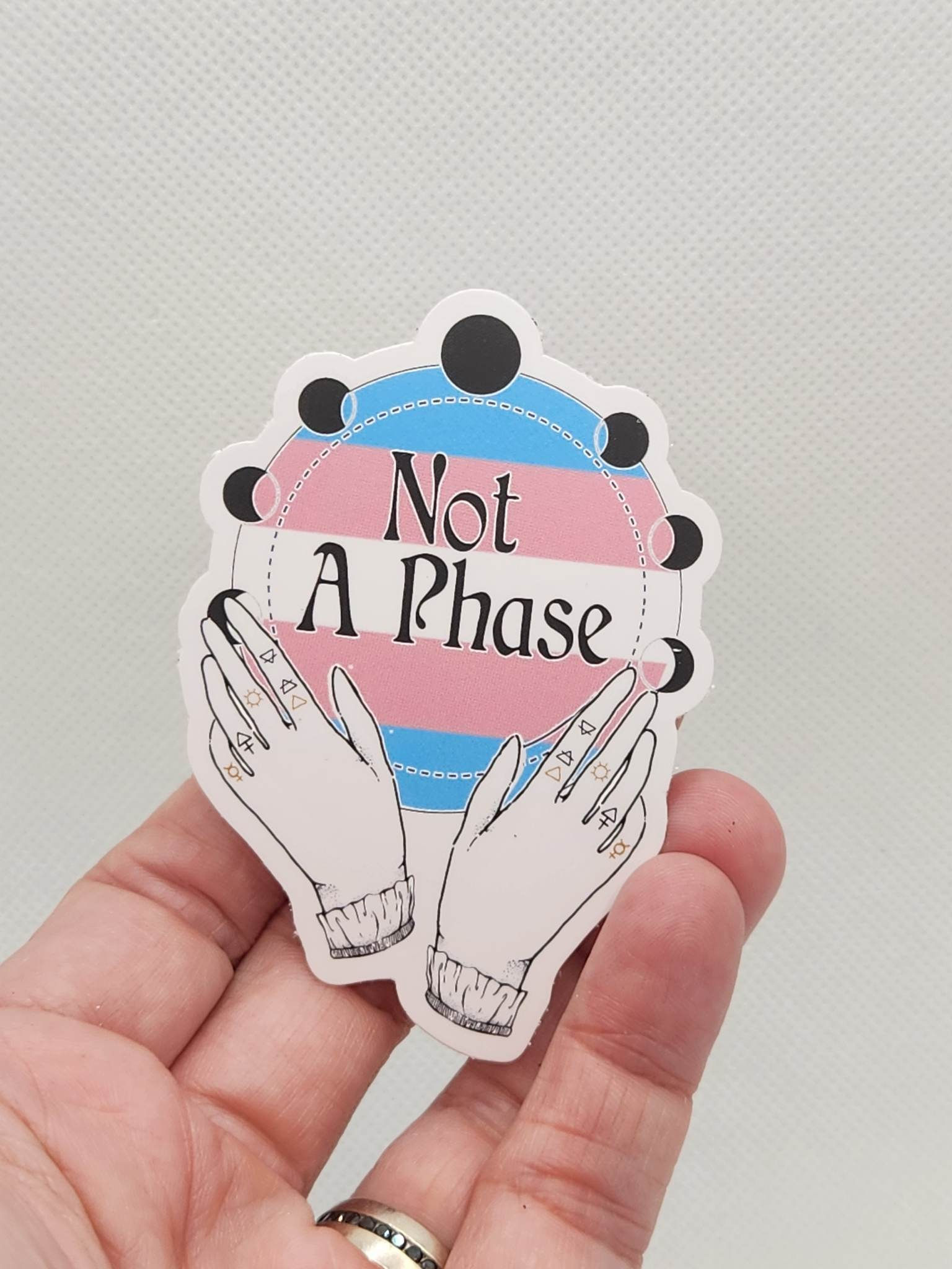 Vinyl Sticker - Not a Phase Transgender Moon Phase Pride - 3" wate