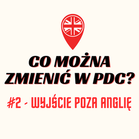 Co można zmienić w PDC? #2 – Wyjście poza Anglię