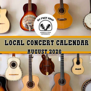 KC Fret Shop August Local Concert Calendar