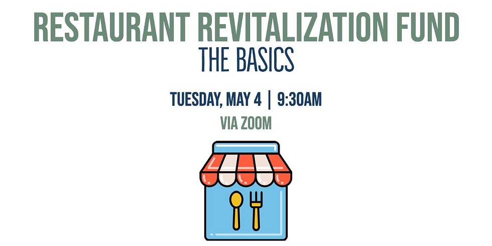 Restaurant Revitalization Fund: The Basics