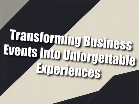 Corporate Magic - Transforming Business Events Into Unforgettable Experiences