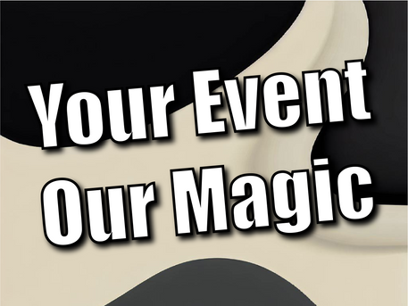 Your Event, Our Magic: Crafting Unforgettable Experiences With Slightly Unusual