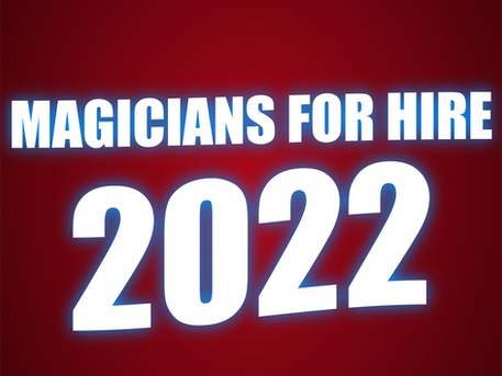 Magicians For Hire 2022 | Entertainment For Your Corporate Event