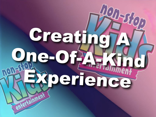 Creating A One-Of-A-Kind Experience