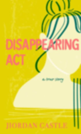 Disappearing Act by Jiordan Castle book cover