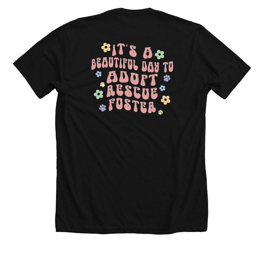 NC Seaside Animal Rescue Merch "It's a Beautiful Day"