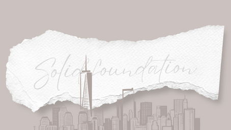 Firm foundation. What are you building on?